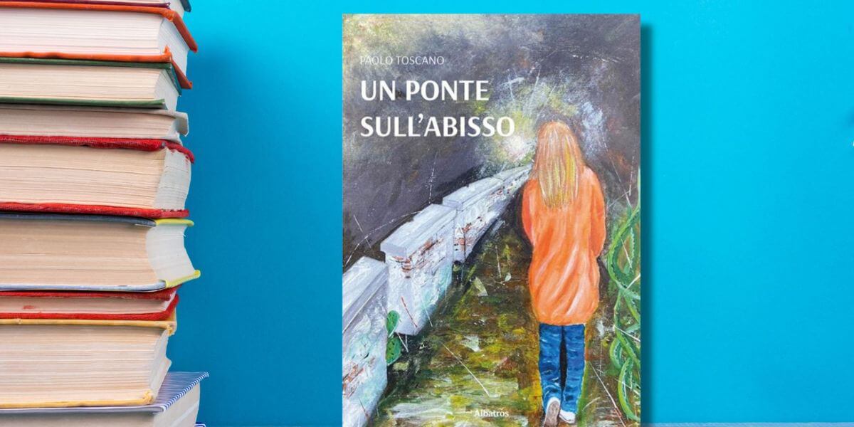 Un ponte sull'abisso libro di Paolo Toscano