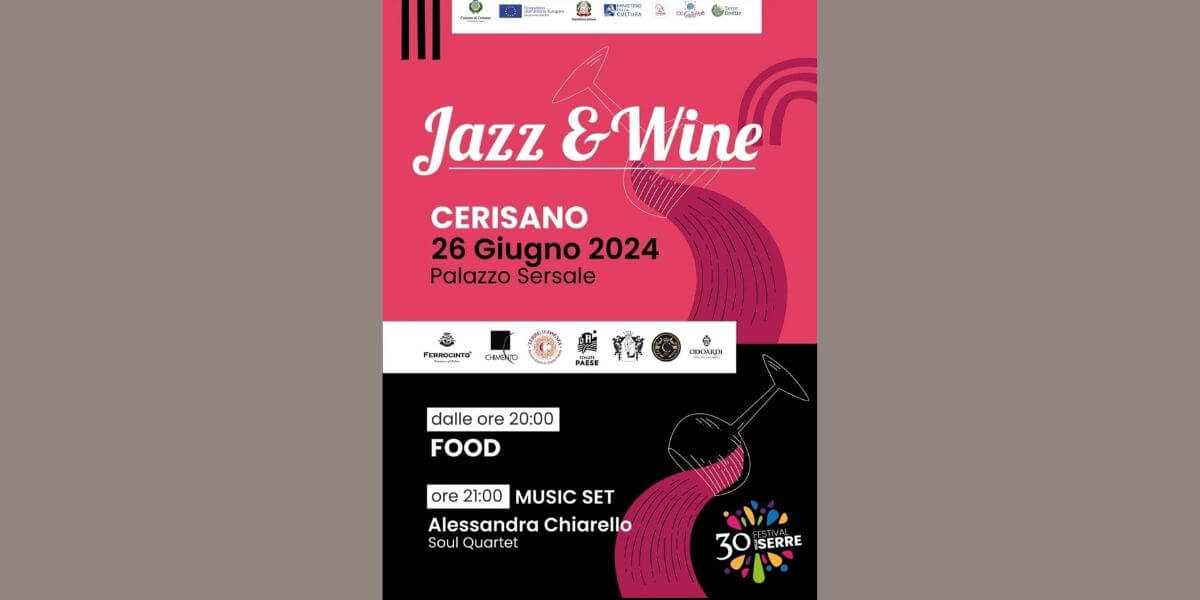 Jazz and Wine Cerisano 26 giugno